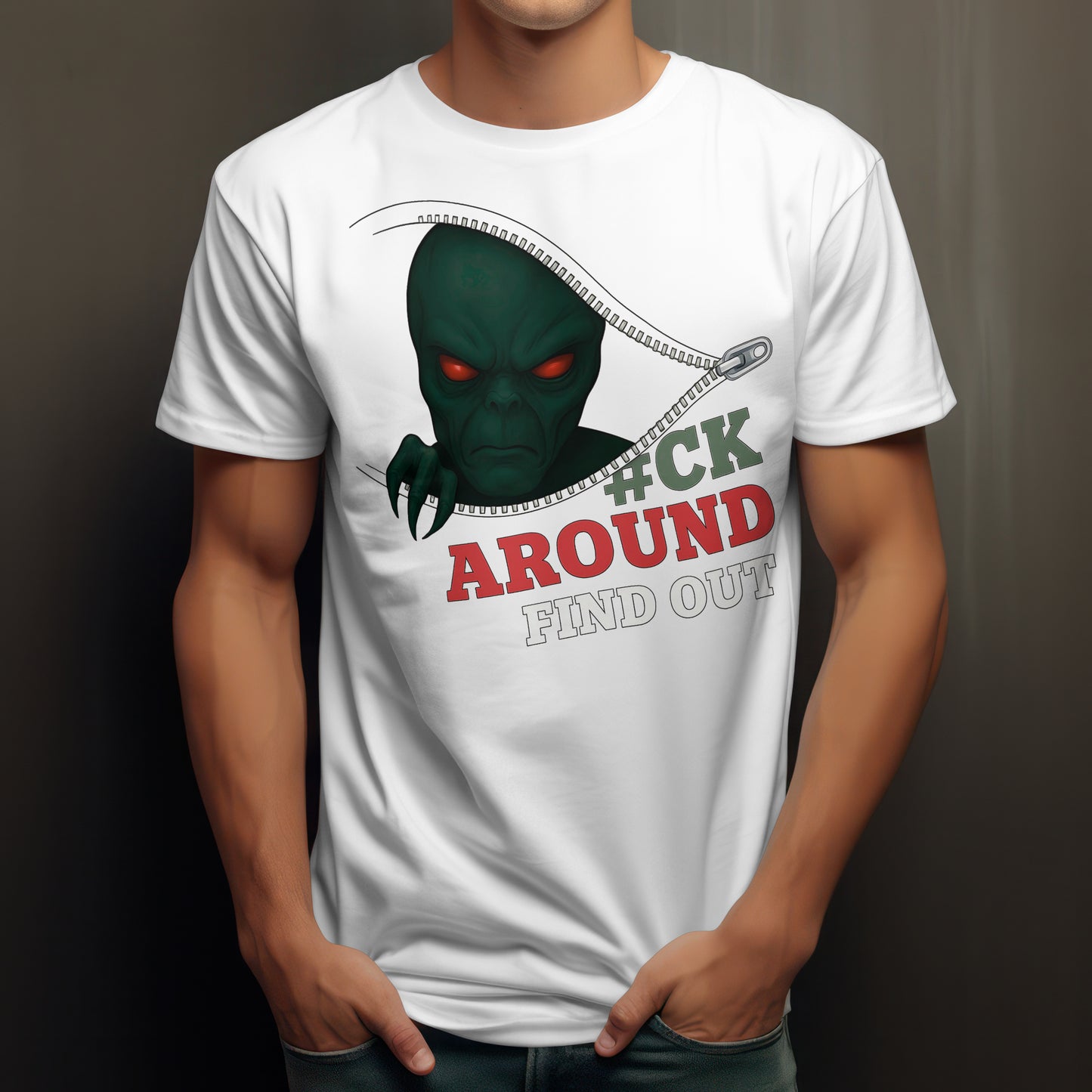 F#CK Around, Find Out Alien Tee