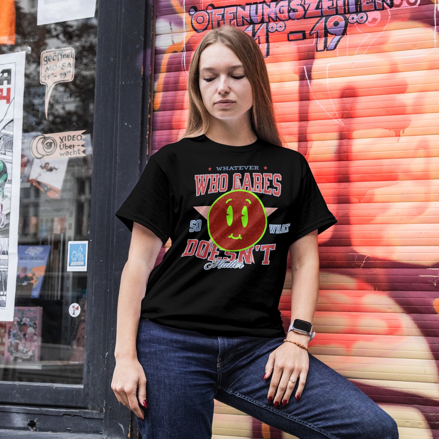 Whatever. Who Cares. Doesn’t Matter Tee