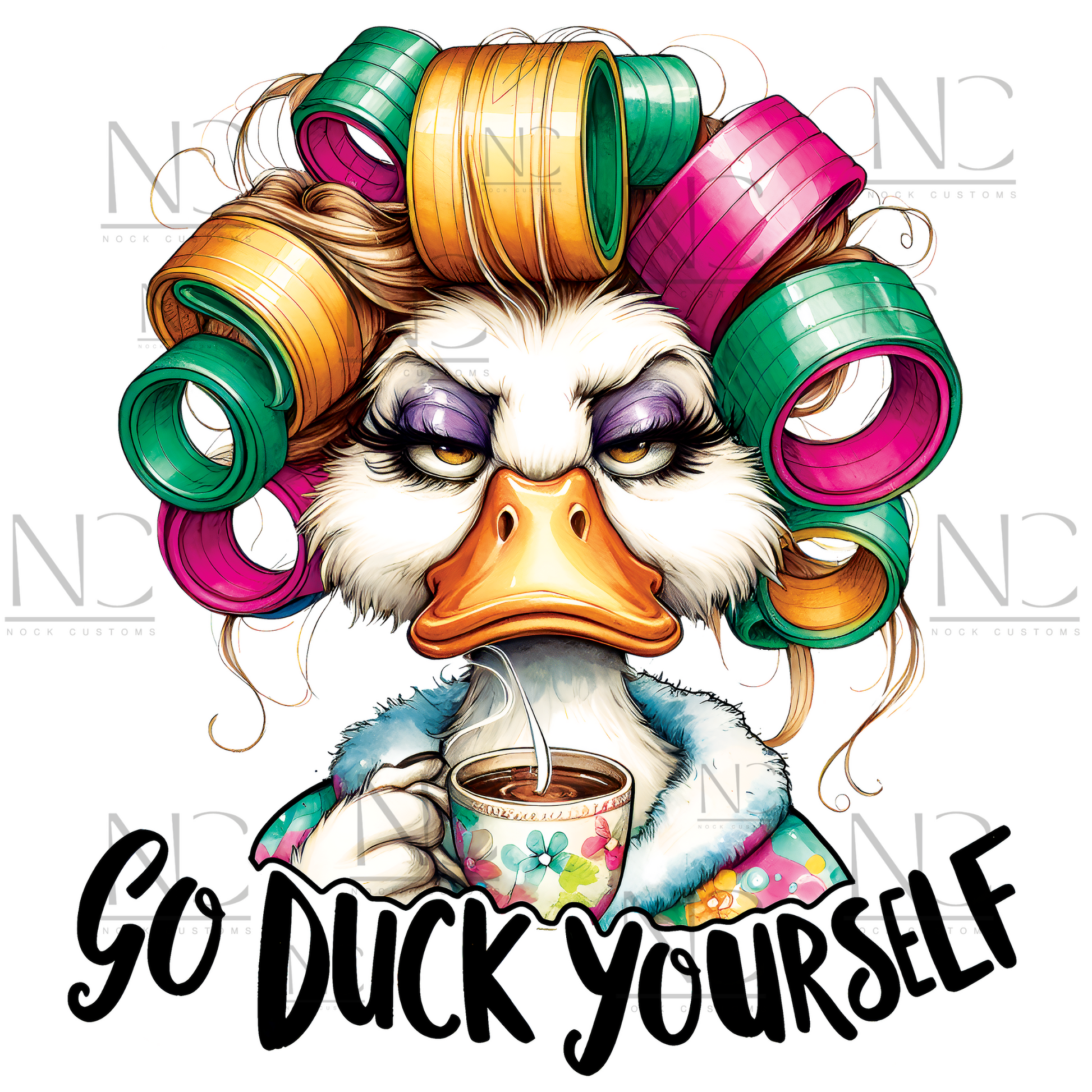 A humorous and sassy design featuring a duck with colorful hair rollers, a tired expression, holding a coffee cup, with the text 'Go Duck Yourself.' Perfect for direct-to-film (DTF) transfers with a bold and funny vibe.